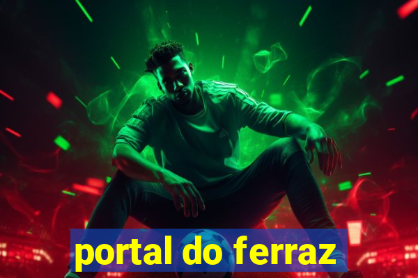 portal do ferraz